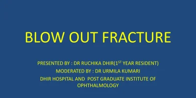 blowoutfracture1-presentation-dhir-hospital-bhiwanipptx-1-2048